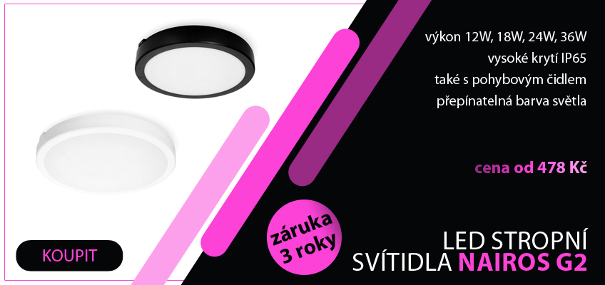 LED stropní svítidla NAIROS G2 od 478 Kč